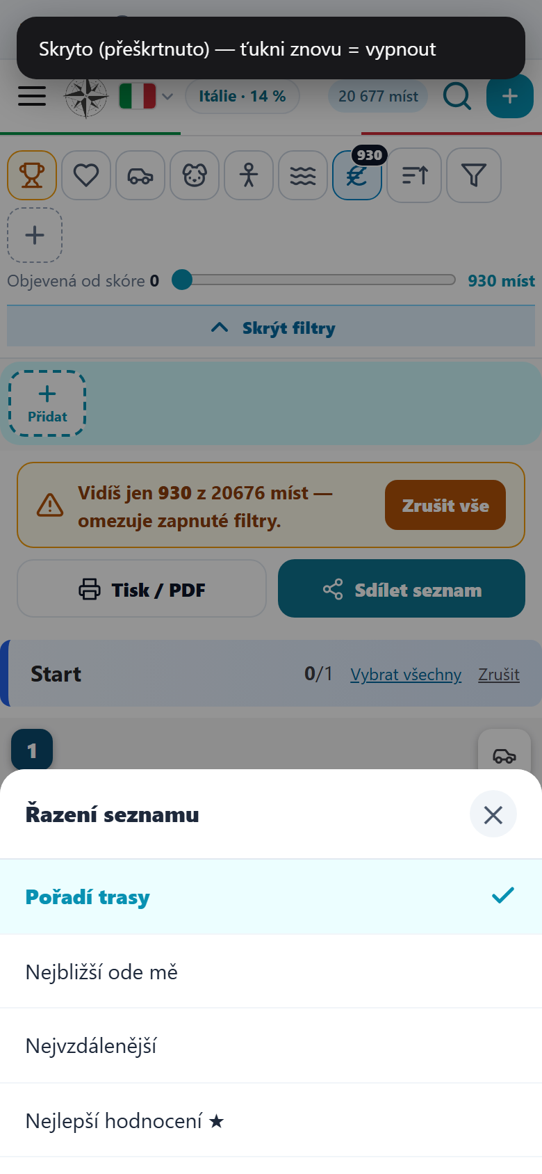 Nabídka Řazení seznamu: Pořadí trasy, Nejbližší ode mě, Nejvzdálenější, Nejlepší hodnocení